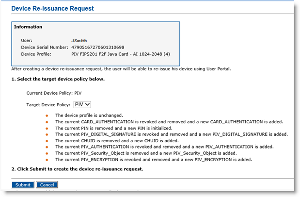 Device Re-Issuance Request dialog box where you can select the Target Device Policy